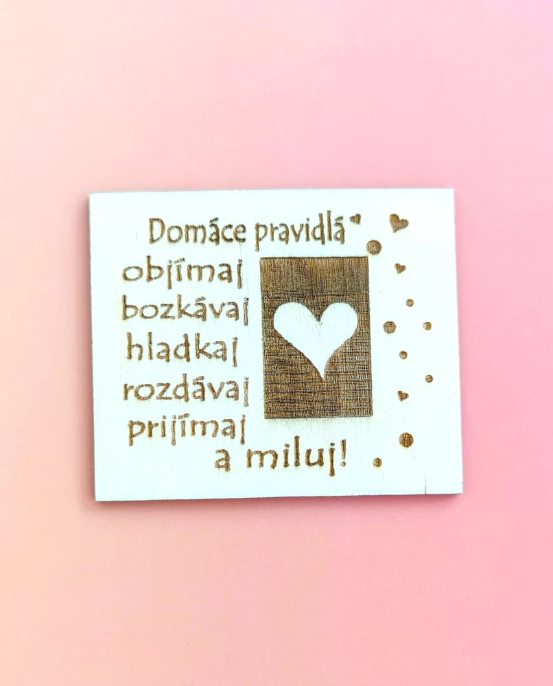 Drevená magnetka - Domáce pravidlá