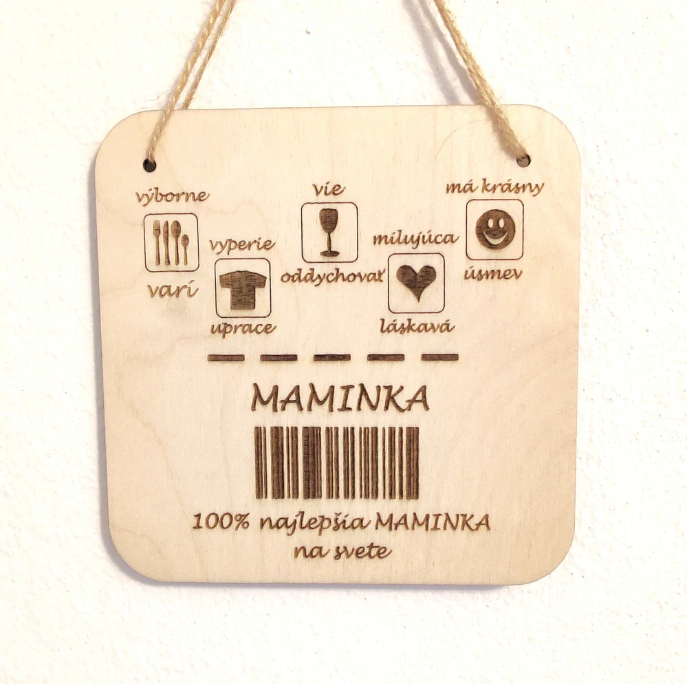 Drevená dekorácia - 100% Maminka